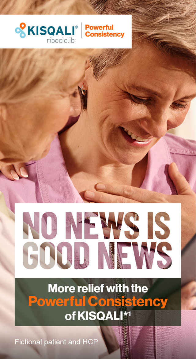 NO NEWS IS GOOD NEWS – More relief with the Powerful Consistency of KISQALI